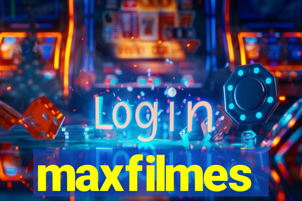 maxfilmes