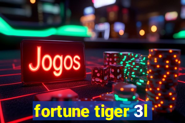 fortune tiger 3l