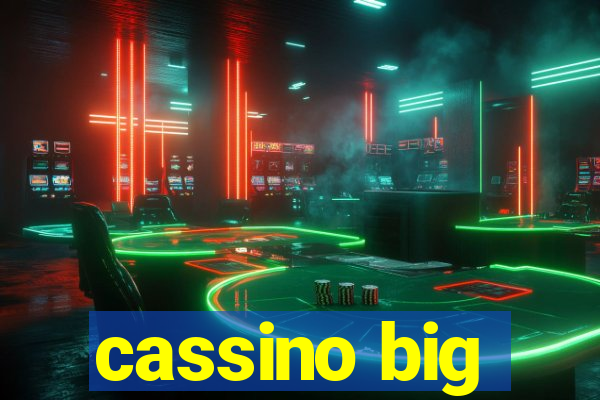 cassino big