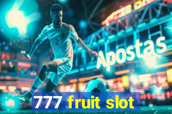 777 fruit slot