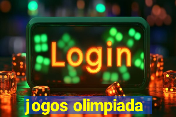 jogos olimpiada