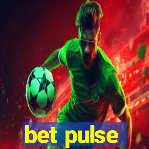 bet pulse