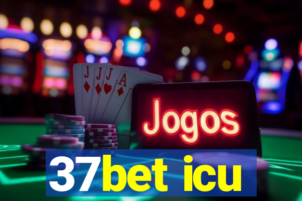 37bet icu