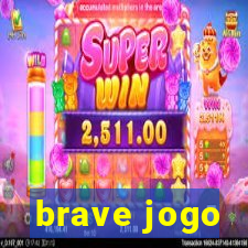 brave jogo