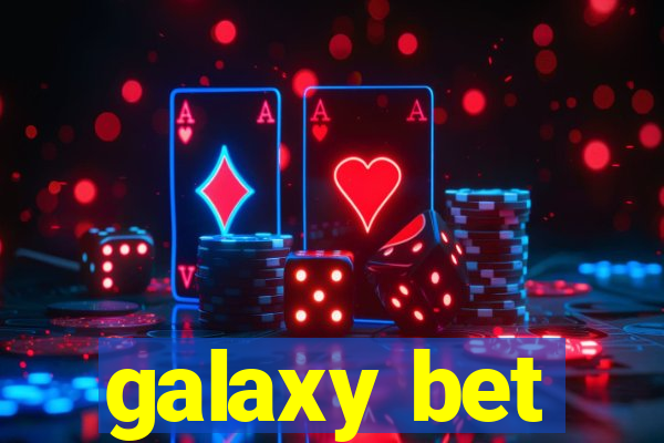 galaxy bet