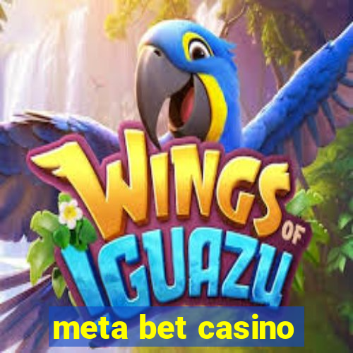 meta bet casino