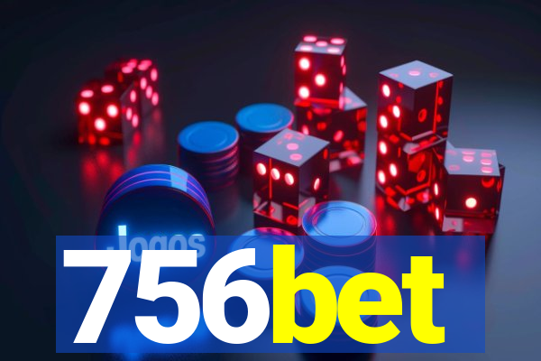 756bet