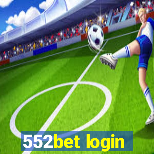 552bet login