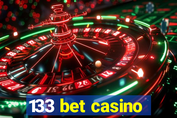 133 bet casino