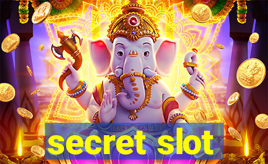 secret slot