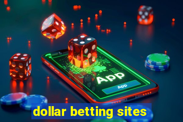 dollar betting sites