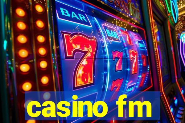 casino fm