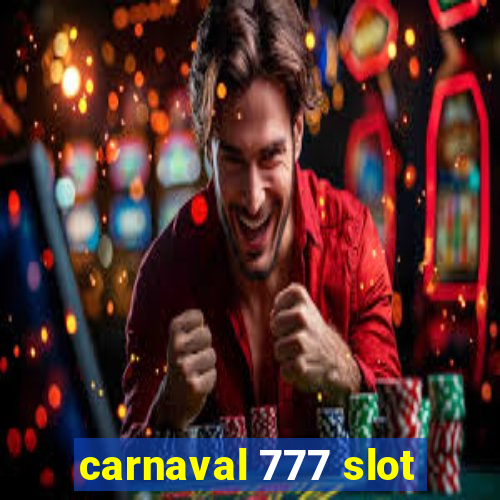 carnaval 777 slot