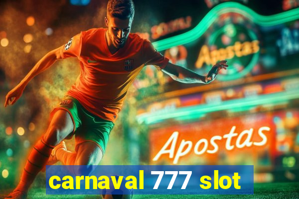 carnaval 777 slot