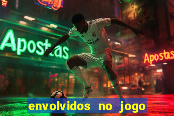 envolvidos no jogo do tigrinho