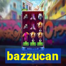 bazzucan