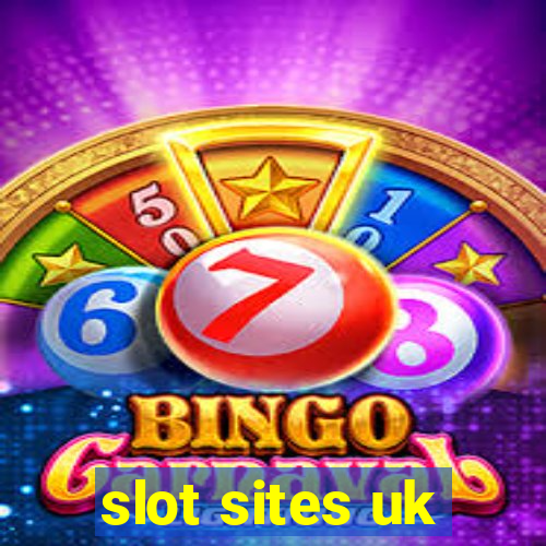 slot sites uk