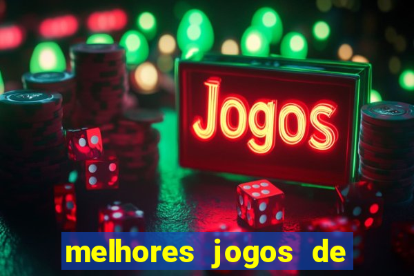 melhores jogos de azar online