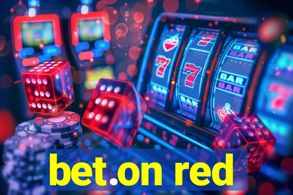 bet.on red