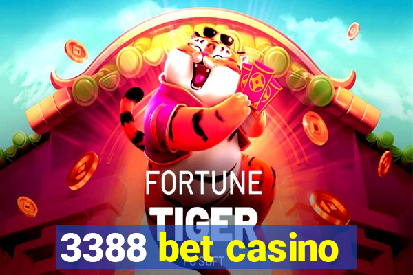 3388 bet casino