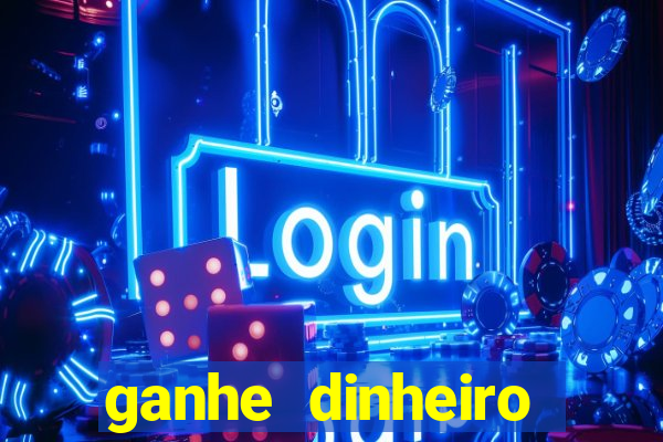 ganhe dinheiro jogando sem depositar