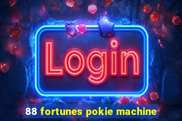 88 fortunes pokie machine