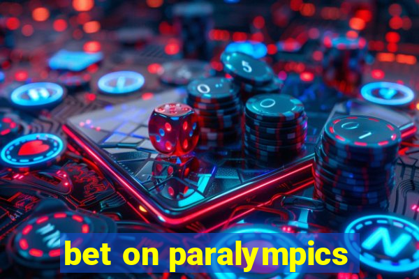 bet on paralympics