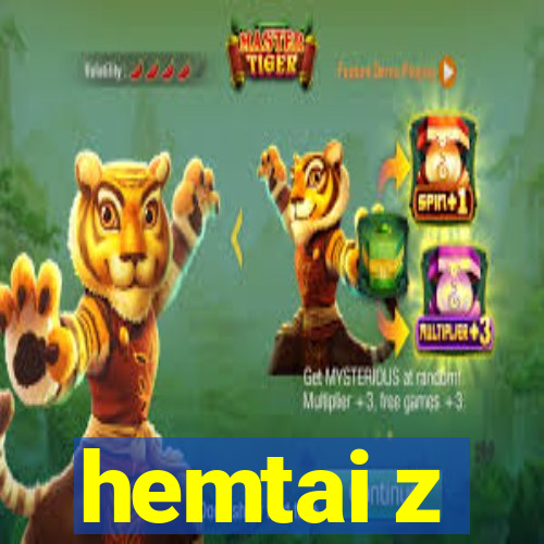 hemtai z