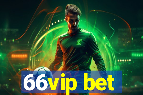 66vip bet