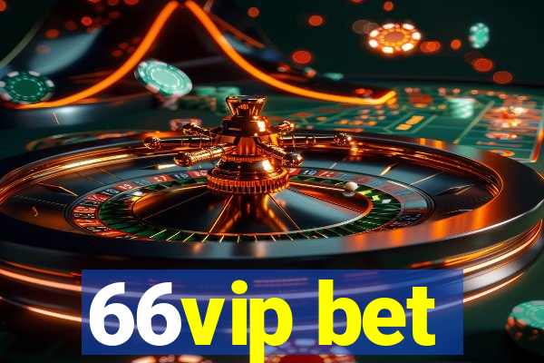 66vip bet