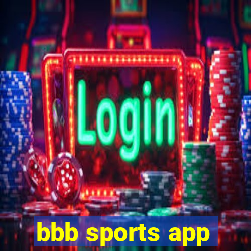 bbb sports app