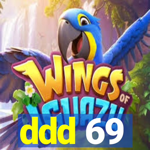 ddd 69