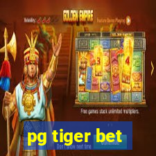 pg tiger bet