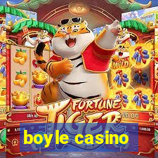 boyle casino