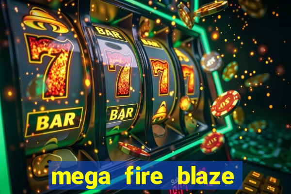 mega fire blaze lucky ball