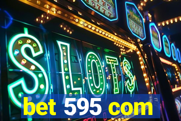 bet 595 com