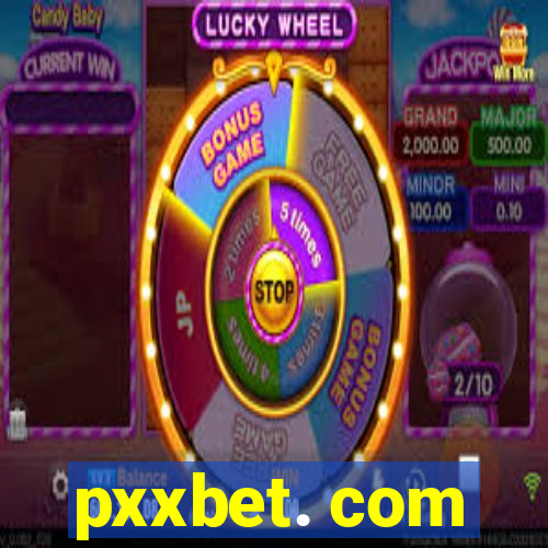 pxxbet. com