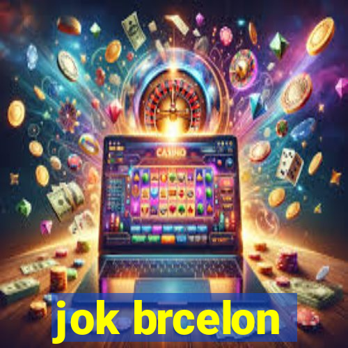 jok brcelon