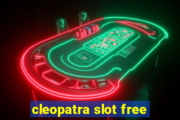 cleopatra slot free