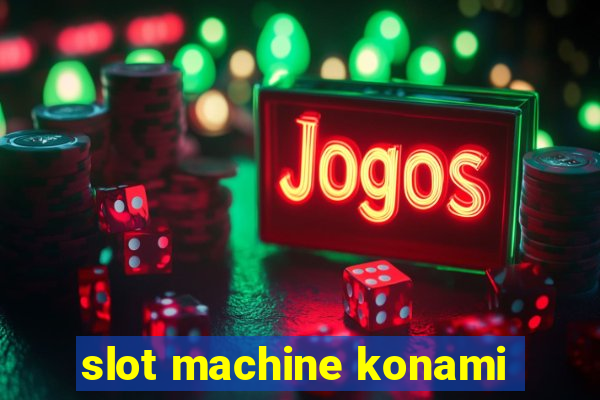 slot machine konami