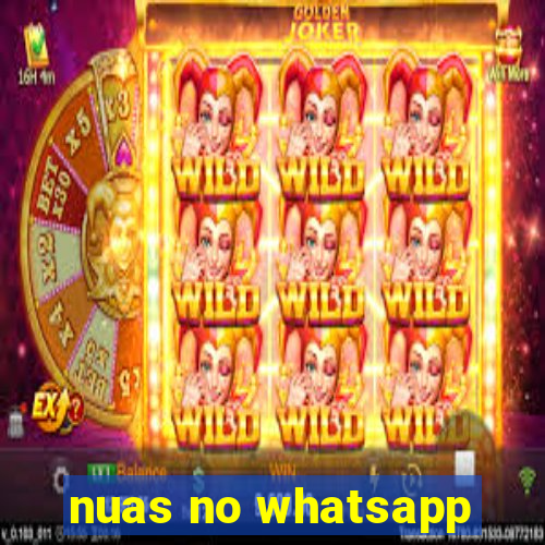 nuas no whatsapp