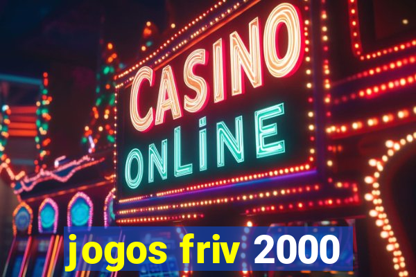 jogos friv 2000