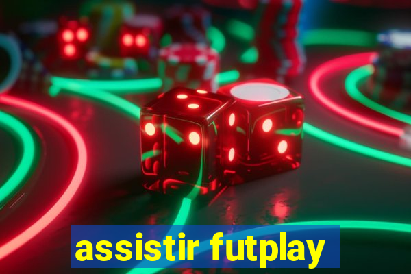 assistir futplay