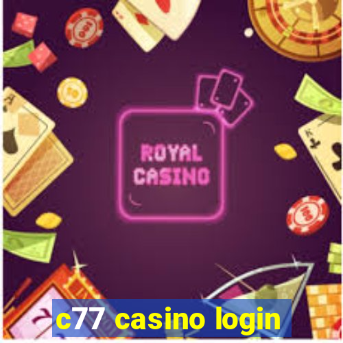 c77 casino login