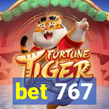 bet 767