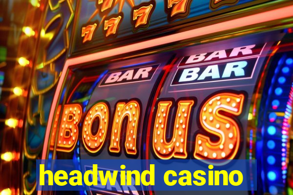 headwind casino