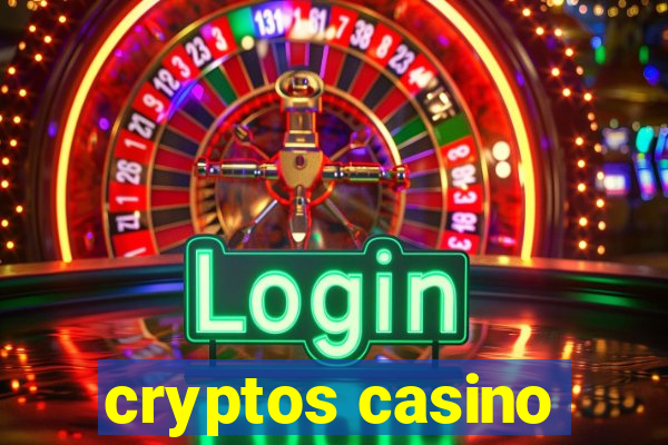 cryptos casino