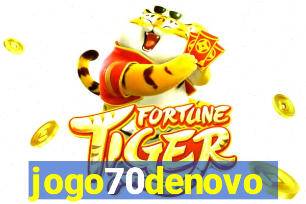 jogo70denovo