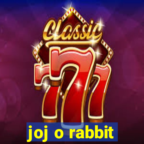 joj o rabbit