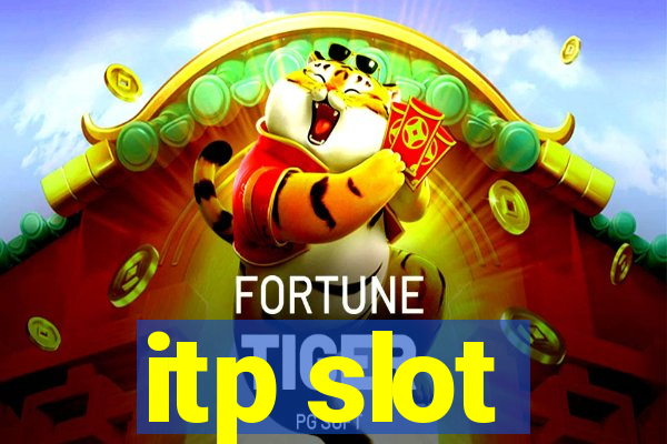 itp slot